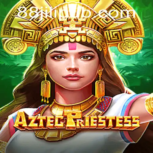 Discovering AztecPriestess: An Enthralling New Game in the Time of Jilipub
